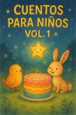 Cuentos para Niños Vol. 1 (eBook, ePUB) Cuentos para Niños Vol. 1 (eBook, ePUB)