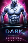 Dark: Agen Kencan Antargalaksi Romansa Fiksi Ilmiah Alien (Koloni: Nyx, #7) (eBook, ePUB) Dark: Agen Kencan Antargalaksi Romansa Fiksi Ilmiah Alien (Koloni: Nyx, #7) (eBook, ePUB)