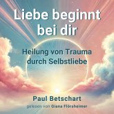 Liebe beginnt bei Dir (MP3-Download) Liebe beginnt bei Dir (MP3-Download)