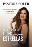 Cuando se apagan las luces, aparecen las estrellas (eBook, ePUB) Cuando se apagan las luces, aparecen las estrellas (eBook, ePUB)