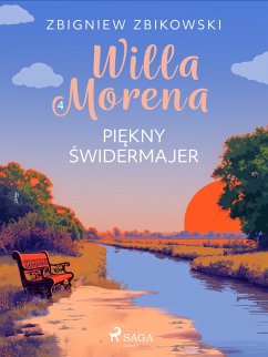 Cover Willa Morena 4: Piekny swidermajer (eBook, ePUB)
