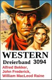 Western Dreierband 3094 (eBook, ePUB) Western Dreierband 3094 (eBook, ePUB)