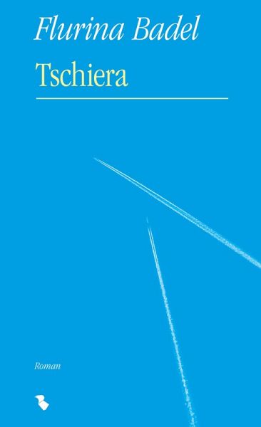 Tschiera (eBook, ePUB) Tschiera (eBook, ePUB)