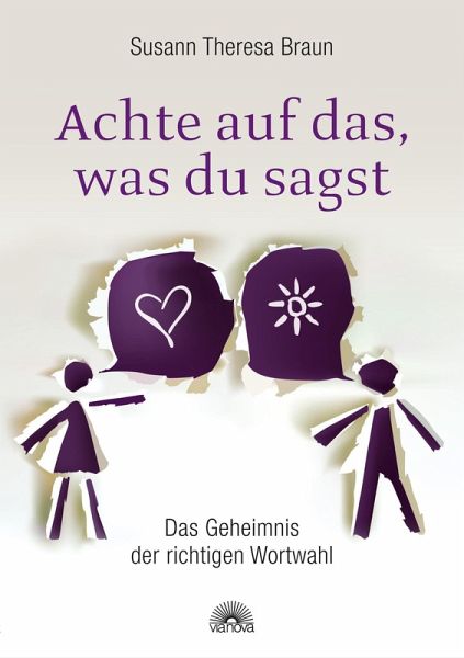 Achte auf das, was du sagst (eBook, ePUB) Achte auf das, was du sagst (eBook, ePUB)