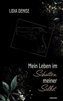 Mein Leben im Schatten meiner Selbst (eBook, ePUB)