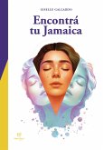 Encontrá tu Jamaica (eBook, ePUB)