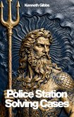 Police Station Solving Cases (eBook, ePUB) Police Station Solving Cases (eBook, ePUB)