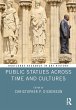 Public Statues Across Time and Cultures - Bild 1
