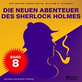 Die neuen Abenteuer des Sherlock Holmes (Band 8) (MP3-Download)