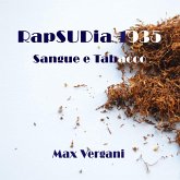 RapSUDia 1935 - Sangue e tabacco (MP3-Download)