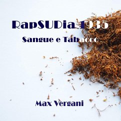 Cover RapSUDia 1935 - Sangue e tabacco (MP3-Download)