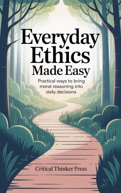 Cover Everyday Ethics Made Easy (eBook, ePUB)