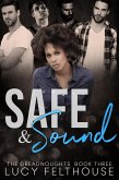 Safe and Sound (The Dreadnoughts, #3) (eBook, ePUB) Safe and Sound (The Dreadnoughts, #3) (eBook, ePUB)