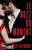 Le Buzz Du Moment (eBook, ePUB)