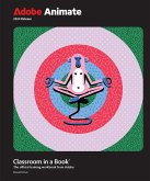 Adobe Animate Classroom in a Book 2024 Release (eBook, ePUB) Adobe Animate Classroom in a Book 2024 Release (eBook, ePUB)