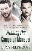 Winning the Campaign Manager (eBook, ePUB) Winning the Campaign Manager (eBook, ePUB)