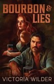 Bourbon and Lies (eBook, ePUB)