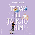 Today I'll Talk To Him (MP3-Download)