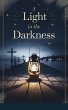 A Light in the Darkness (Young Adult... - Bild 1