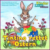 Tintino rettet Ostern (MP3-Download) Tintino rettet Ostern (MP3-Download)