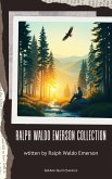 The Ralph Waldo Emerson Collection (eBook, ePUB) The Ralph Waldo Emerson Collection (eBook, ePUB)