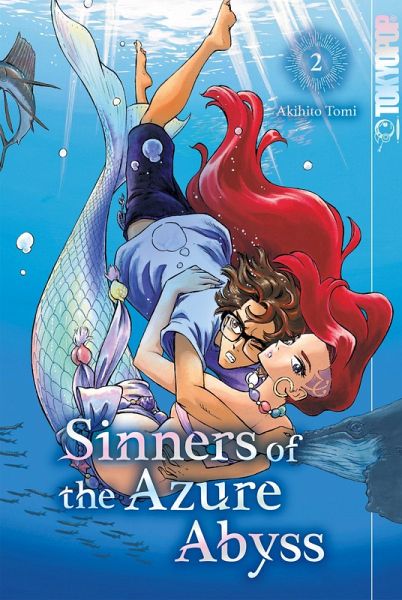 Sinners of the Azure Abyss, Band 02 (eBook, ePUB) Sinners of the Azure Abyss, Band 02 (eBook, ePUB)