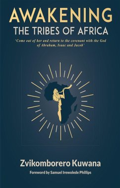 Cover Awakening the Tribes of Africa (eBook, ePUB)