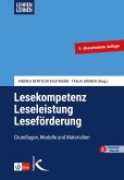 Lesekompetenz - Leseleistung - Leseförderung (eBook, PDF) Lesekompetenz - Leseleistung - Leseförderung (eBook, PDF)