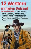 12 Western im harten Dutzend September 2025 (eBook, ePUB)