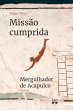 Missão cumprida (eBook, ePUB) - Bild 1