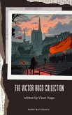 The Victor Hugo Collection (eBook, ePUB) The Victor Hugo Collection (eBook, ePUB)