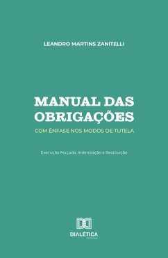 Manual das Obrigações (eBook, ePUB) - Zanitelli, Leandro Martins
