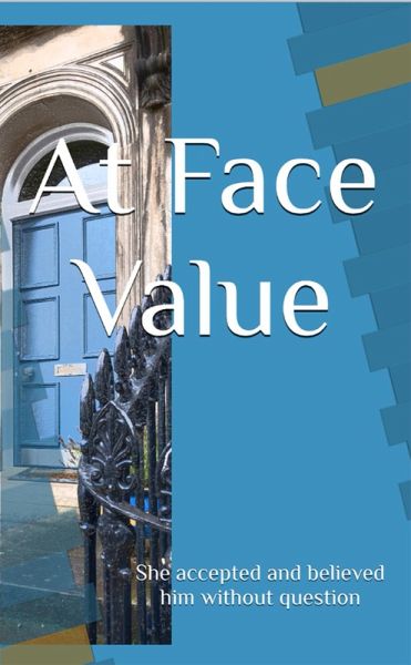 At Face Value (eBook, ePUB) At Face Value (eBook, ePUB)