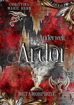 Anderwelt Ardor (eBook, ePUB) - Huhn, Christina Marie