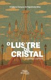 O Lustre de Cristal e outros contos (eBook, ePUB)