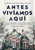 Antes vivíamos aquí (eBook, ePUB)