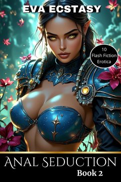 Cover Anal Seduction Book 2 (Flash Erotica - Anal Seduction, #2) (eBook, ePUB)