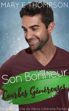 Cover Son Bonheur aux Courbes Généreuses (À la Recherche du Héros Littéraire Parfait, #20) (eBook, ePUB)