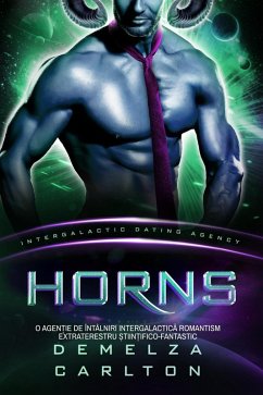 Cover Horns: O Agen¿ie de Întâlniri Intergalactica Romantism Extraterestru ¿tiin¿ifico-Fantastic (Colonia: Nyx, #4) (eBook, ePUB)