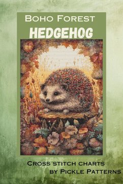 Boho Forest - Hedgehog (eBook, ePUB) - Patterns, Pickle Boho Forest - Hedgehog (eBook, ePUB) - Patterns, Pickle
