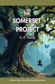 The Somerset Project (Short Story) (eBook, ePUB)