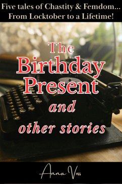Cover The Birthday Present and Other Stories (eBook, ePUB)