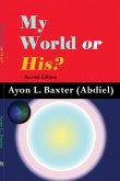 Mw World Or His? (1, #0) (eBook, ePUB)