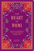 The Heart of Rumi (eBook, ePUB)
