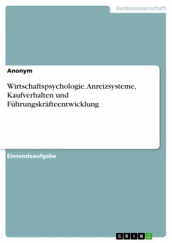 Cover Wirtschaftspsychologie. Anreizsysteme, Kaufverhalten und Führungskräfteentwicklung (eBook, PDF)