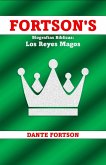 Fortson's Biografías Bíblicas: Los Reyes Magos (eBook, ePUB)