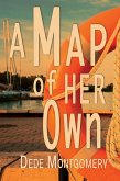 A Map of Her Own (eBook, ePUB)