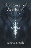 The Power of Averborn (Bounders, #3) (eBook, ePUB)