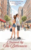 Claimed by The Billionaire (eBook, ePUB) Claimed by The Billionaire (eBook, ePUB)