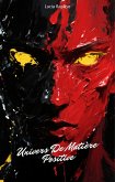 Univers De Matière Positive (eBook, ePUB)